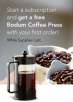 Starbucks: Start a Subscroption and Get a Free Bodum Coffee Press w/ Your First Order