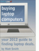 2012 Laptop Buying Guide for Free