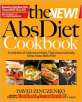The New Abs Diet Cookbook: Hundreds of Delicious Meals That Automatically Strip Away Belly Fat (Hardcover)