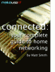 Connected: Your Complete Guide to Home Networking for Free