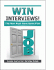 Win Interviews! The New Must-Have Game Plan eBook for Free