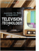 Free "Everything You Need to Know About Television Technology" eBook