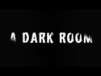 Free A Dark Room (iOS)