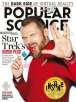 Popular Science Magazine (6 Issues) $3.88/yr or Entertainment Weekly Magazine (50 Issues) $16.99/yr