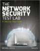 Free The Network Security Test Lab: A Step-by-Step Guide ($40 Value)