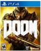 DOOM (PS4 or Xbox One)