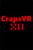 Free downloads of CrapsVR for Windows Mixed Reality