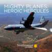 Mighty Planes: Heroic Hercules in HD for Free