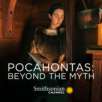 Downloads of Pocahontas: Beyond the Myth in HD for Free