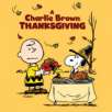 A Charlie Brown Thanksgiving (Digital HD Film)