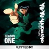 Garo: The Animation or Yu Yu Hakusho Season 1 (Digital HD) Free