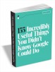 "135 Incredibly Useful Things You Didn