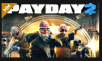 Payday 2 (PC/VR Digital Download)
