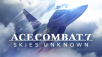 Ace Combat 7: Skies Unknown (PC Digital Download)