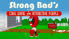 Strong Bad Cool Game for Attractive People (PC Digital Download)