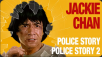 Jackie Chan: Police Story (1985) + Police Story 2 (1988) (Digital HD)