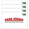 Papa Johns Four Restaurant $25 E-Gift Cards ($100 Value)