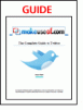 Free Twitter Guide: Best Practices and Tips