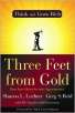 Three Feet from Gold: Turn Your Obstacles into Opportunities