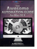 Complimentary Guide of The Awesome Automation Guide for Macs
