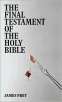 The Final Testament of the Holy Bible  [NOOKbook] by James Frey