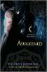 Awakened (House of Night Series #8) by P. C. Cast, Kristin Cast