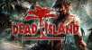 Dead Island (Pre-order, PC Download)