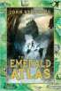 The Emerald Atlas (Books of Beginning Series #1) by John Stephens
