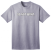Do Not Want. T-Shirt