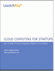 Free eBook: Cloud Computing For Startups