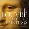The Louvre: All the Paintings