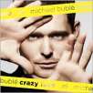 Crazy Love by Michael Buble (CD)