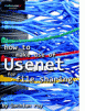 Free Guide of How to Use Usenet for File Sharing