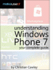 Free Understanding Windows Phone 7: Your Complete Guide